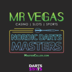 Mr Vegas Nordic Darts Masters